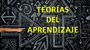 TEORIAS DEL APRENDIZAJE